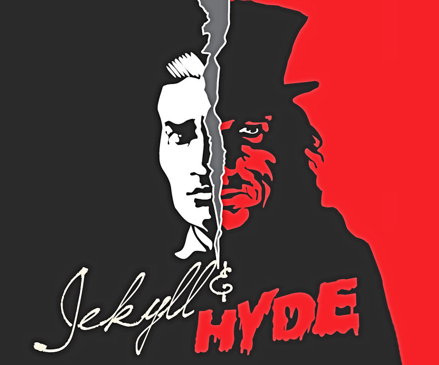 Jekyll and Hyde